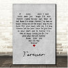 Dennis Wilson Forever Grey Heart Song Lyric Print