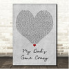 Eminem My Dads Gone Crazy Grey Heart Song Lyric Print