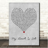 Handsome and Gretyl My Heart Is Set Grey Heart Song Lyric Print