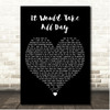 Kirk Franklin It Would Take All Day Black Heart Song Lyric Print