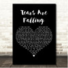 Kiss Tears Are Falling Black Heart Song Lyric Print