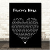 Level 42 Forever Now Black Heart Song Lyric Print