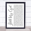 George Ezra Hold My Girl White Script Song Lyric Music Wall Art Print