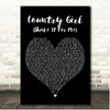 Luke Bryan Country Girl (Shake It For Me) Black Heart Song Lyric Print