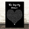 Men Without Hats The Safety Dance Black Heart Song Lyric Print