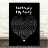Miley Cyrus Butterfly Fly Away Black Heart Song Lyric Print