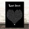 P!nk True Love Black Heart Song Lyric Print