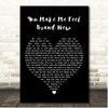 Rod Stewart You Make Me Feel Brand New Black Heart Song Lyric Print