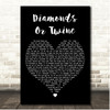 Ryan Hurd Diamonds Or Twine Black Heart Song Lyric Print