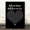 The Amity Affliction Pabst Blue Ribbon on Ice Black Heart Song Lyric Print