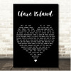 The Saw Doctors Clare Island Black Heart Song Lyric Print