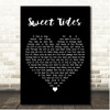Thievery Corporation Sweet Tides Black Heart Song Lyric Print
