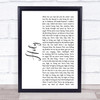 Florida Georgia Line Holy White Script Song Lyric Music Wall Art Print