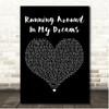 Tyrone Wells Running Around In My Dreams Black Heart Song Lyric Print