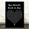U2 Two Hearts Beat as One Black Heart Song Lyric Print
