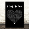 Whitney Houston I Look To You Black Heart Song Lyric Print