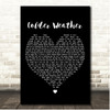 Zac Brown Band Colder Weather Black Heart Song Lyric Print