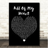 ABC All Of My Heart Black Heart Song Lyric Print