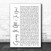 Haley & Michaels Giving It All (To You) White Script Song Lyric Music Wall Art Print