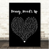 Caamp Penny, Heads Up Black Heart Song Lyric Print