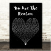 Callum Scott & Leona Lewis You Are The Reason Black Heart Song Lyric Print