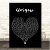 Catfish and the Bottlemen Glasgow Black Heart Song Lyric Print