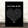 Chicago Just You 'N' Me Black Heart Song Lyric Print