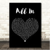 Chris Janson All In Black Heart Song Lyric Print