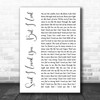 Michael Bolton Said I Loved You... But I Lied White Script Song Lyric Music Wall Art Print