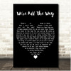 Eric Clapton Were All The Way Black Heart Song Lyric Print