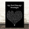 Gary Allan Life Ain't Always Beautiful Black Heart Song Lyric Print