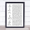 Queen I Was Born To Love You White Script Song Lyric Music Wall Art Print