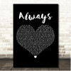 Isak Danielson Always Black Heart Song Lyric Print