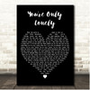 J.D. Souther You're Only Lonely Black Heart Song Lyric Print