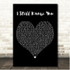 Jacob Lee I Still Know You Black Heart Song Lyric Print