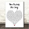 Anita Baker You Bring Me Joy White Heart Song Lyric Print