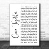 The Beatles Come Together White Script Song Lyric Music Wall Art Print