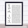The Courteeners Take Over The World White Script Song Lyric Music Wall Art Print