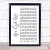 Gavin DeGraw You Got Me White Script Song Lyric Music Wall Art Print