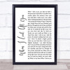 Jane McDonald When I Look At You White Script Song Lyric Music Wall Art Print