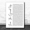 Dan + Shay From The Ground Up White Script Song Lyric Music Wall Art Print