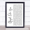 Eli Young Band Angel Like You White Script Song Lyric Music Wall Art Print