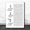 Lady Antebellum Need You Now White Script Song Lyric Music Wall Art Print