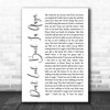 Oasis Don't Look Back In Anger White Script Song Lyric Music Wall Art Print