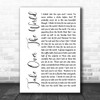 The Courteeners - Take Over The World White Script Song Lyric Music Wall Art Print