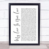 Whitney Houston My Love Is Your Love White Script Song Lyric Music Wall Art Print
