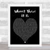 95 South Whoot There It Is Black Heart Song Lyric Quote Print