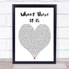 95 South Whoot There It Is Heart Song Lyric Quote Print
