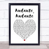 ABBA Andante, Andante Heart Song Lyric Quote Print
