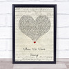 Adele When We Were Young Script Heart Song Lyric Quote Print